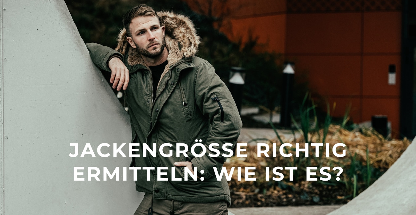 Jackengrösse richtig ermitteln: wie ist es?