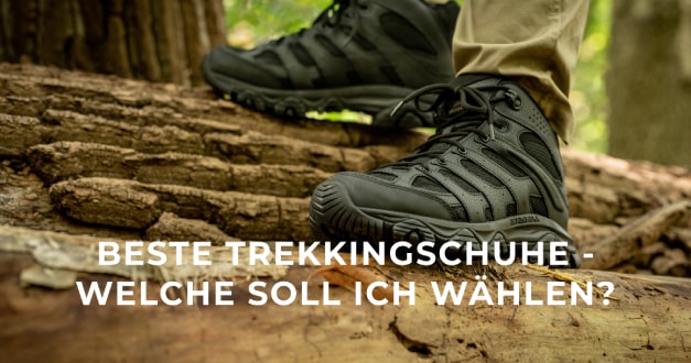 Beste Trekkingschuhe - welche soll ich wählen