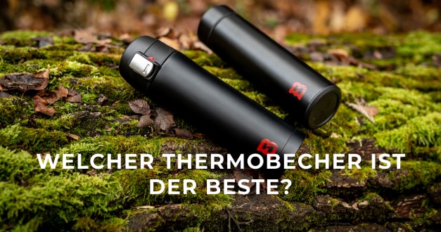 Welcher Thermobecher ist der Beste? 