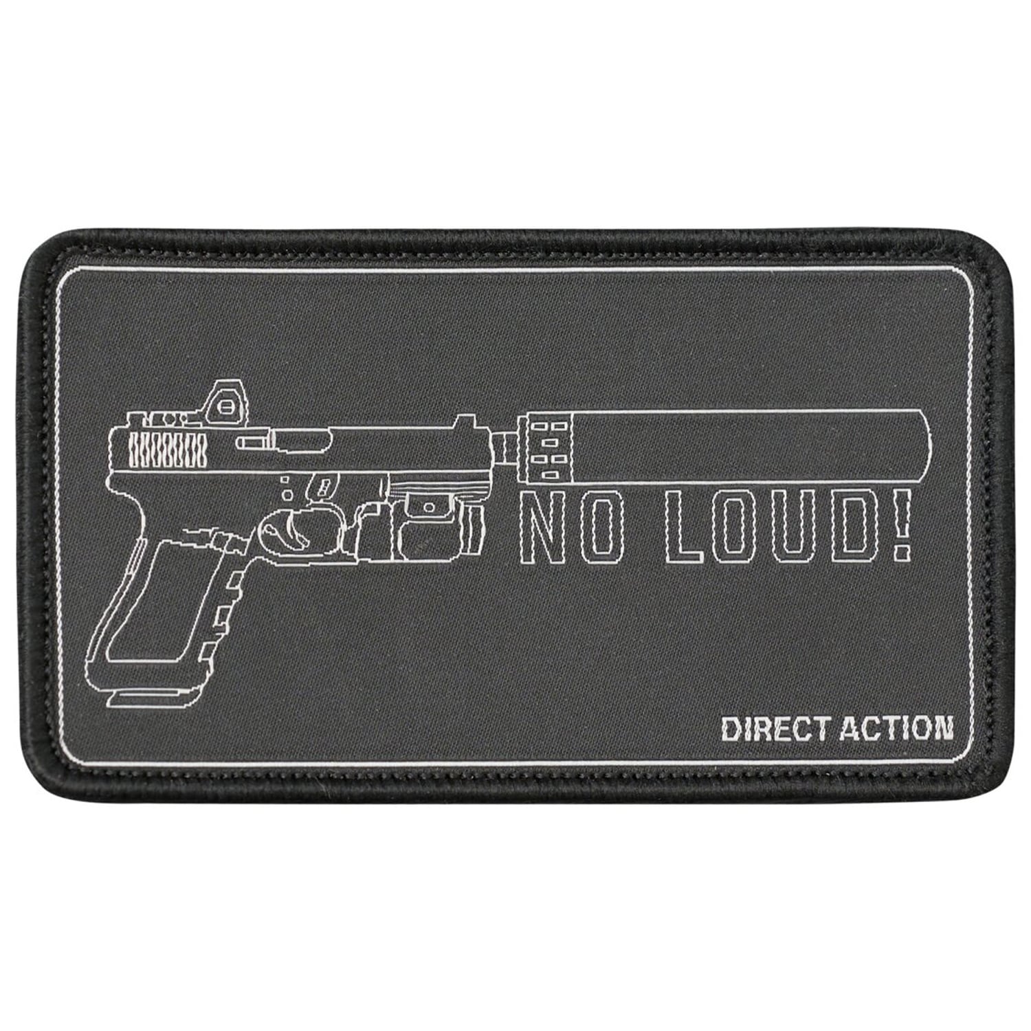 Direct Action No Loud! Patch - Black