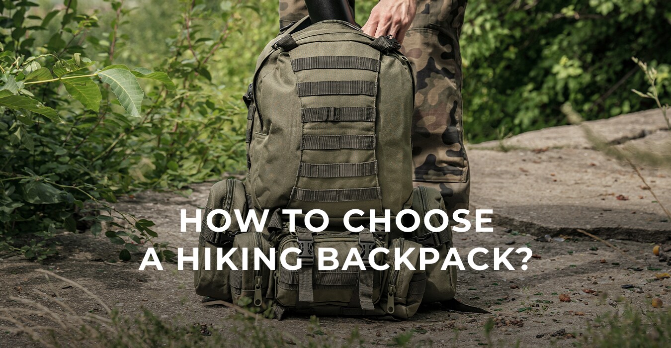 How to choose a hiking backpack Advices MILITARY.EU Shop