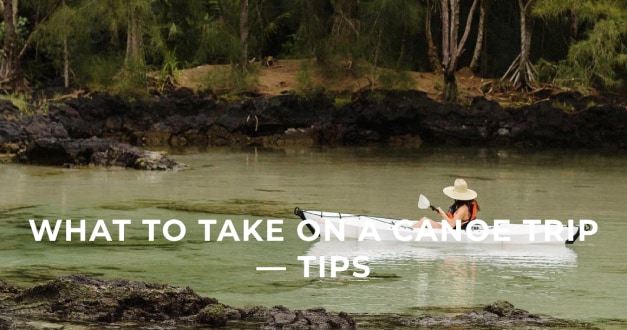 What to take on a canoe trip — tips