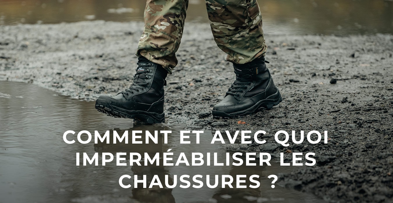 Comment et avec quoi imperméabiliser les chaussures ?