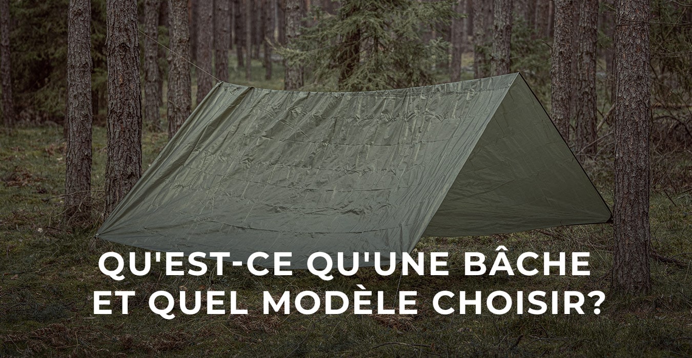 Qu'est-ce qu'une bâche et quel modèle choisir ?